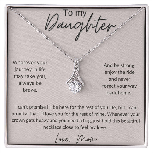 To My Daughter, Love Mom- Alluring Beauty Necklace