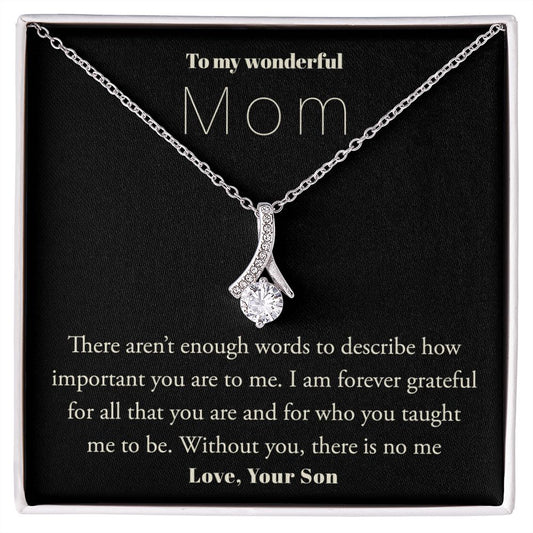 To My Wonderful Mom, Love Your Son- Alluring Beauty Necklace