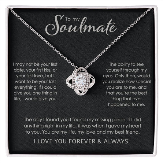 To My Soulmate, Forever and Always- Love Knot Necklace