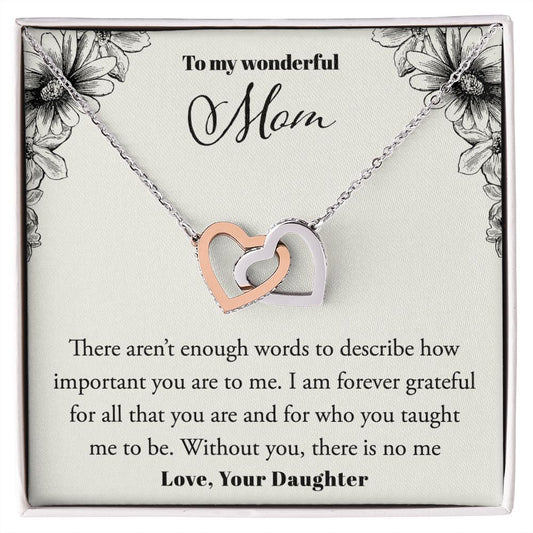 To My Wonderful Mom, Love Your Daughter- Interlocking Hearts Necklace