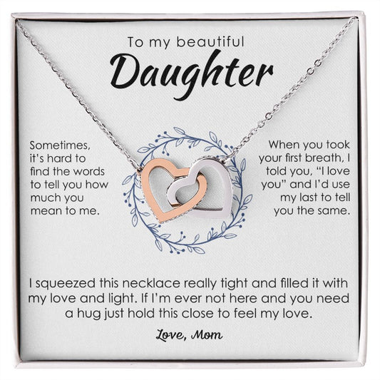 To My Beautiful Daughter, Love Mom- Interlocking Hearts Necklace