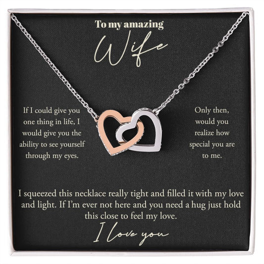 To My Amazing Wife, I Love You- Interlocking Hearts Necklace