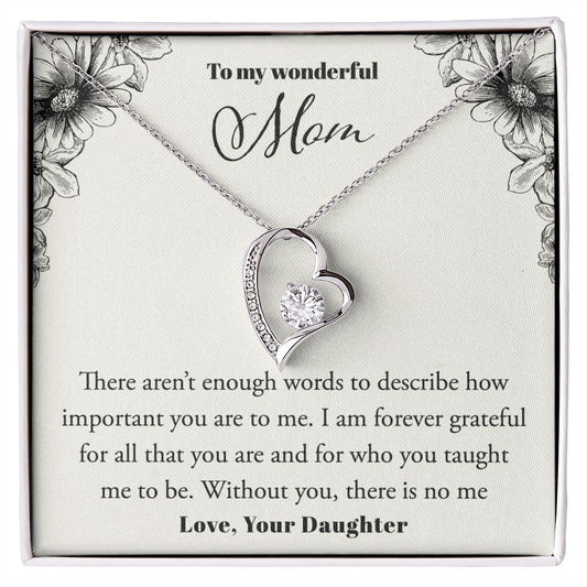 To My Wonderful Mom, Love Your Daughter- Forever Love Necklace